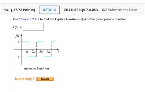 Solved Use Theorem 7 4 3 To Find The Laplace Transform F S Chegg