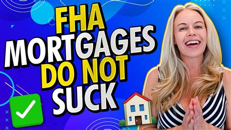 Why Fha Mortgages Actually Do Not Suck In 2022 Fha Benefits Explained