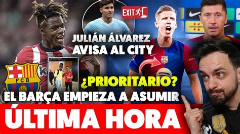 Nico Williams Al BarÇa Llegando A Su Fin · JuliÁn Álvarez ¿se Va Del