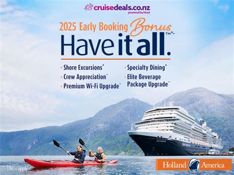 Holland America HAVE IT ALL EARLY BOOKING BONUS