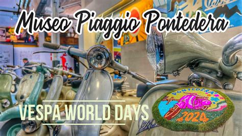 Teil 5 Von 6 Vespa World Days 2024 Pontedera Piaggio Museum Rusty