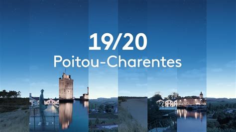 Émission du lundi 24 octobre 2022 en replay JT 19 20 Poitou Charentes