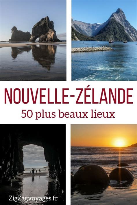 Voyage En Nouvelle Z Lande Que Voir Que Faire Top Avec Photos