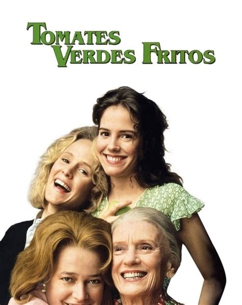 Ver Tomates verdes fritos 1991 Película Pelisplus Ver Películas