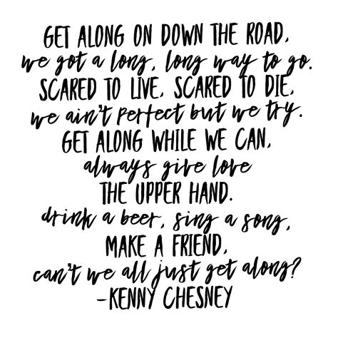 Kenny Chesney Top Quotes