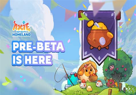 Axie Infinity Homeland Is Now Live In Pre Beta With New Reward