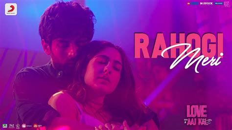 Rahogi Meri Lyrics — Love Aaj Kal Arijit Singh Freelyricshindicom By Prashantv Medium