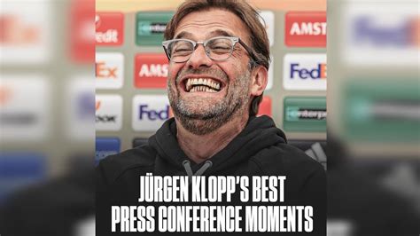 Jurgen Klopps Best Press Conference Moments Youtube