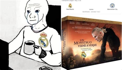 Los Mejores Memes Del Madrid Manchester City