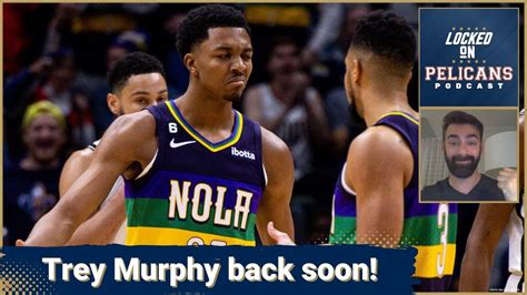 Trey Murphy And CJ McCollum Are Back Soon To Help The New Orleans