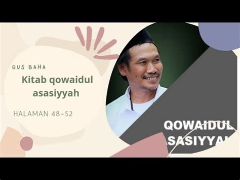 Gus Baha Kajian Kitab Qowaidul Asasiyyah YouTube