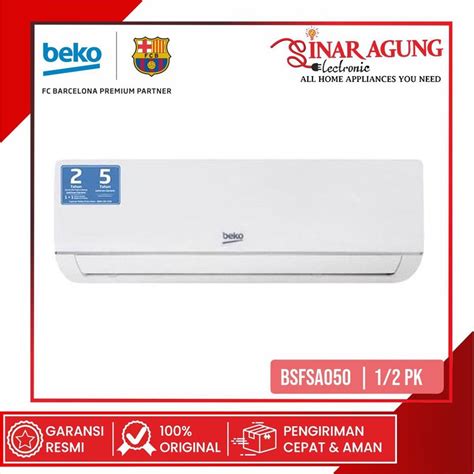 Jual COD AC BEKO BSFSA050 BSFSA 050 LOW WAT 1 2 PK 358 WATT