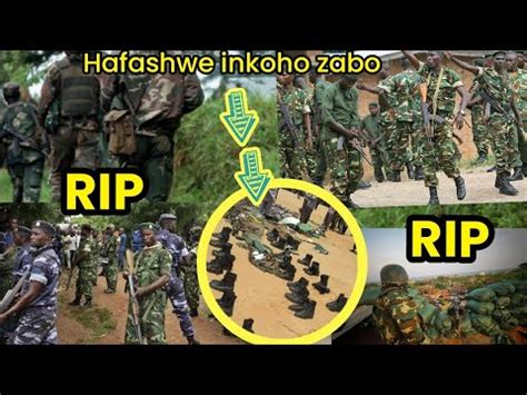 Mu Kibira Abasirikare Bishwe Abandi Bamburwa Inkoho N Ibirato