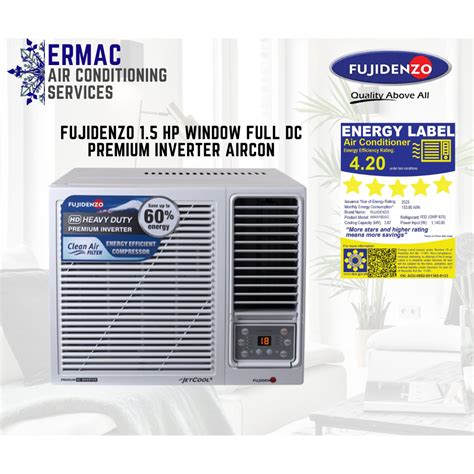 Fujidenzo 1 5 Hp Window Full DC Premium Inverter Aircon IWAR150GC