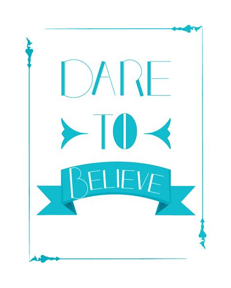 Dare to Believe on Behance