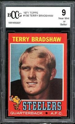 1971 Topps 156 Terry Bradshaw Rookie Card BGS BCCG 9 Near Mint EBay