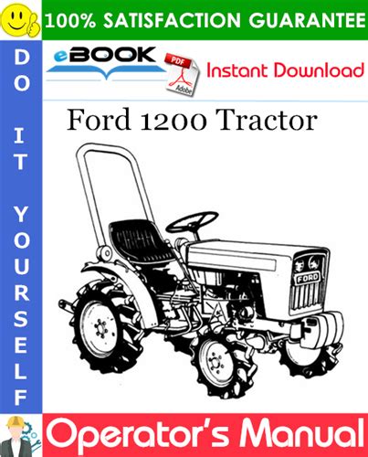 Ford 1200 Tractor Operator’s Manual Pdf Download