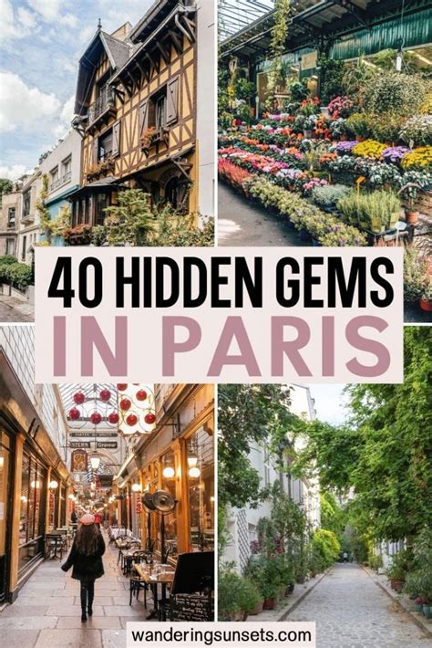 Paris Hidden Gems: 40 Secret Spots You Need to See