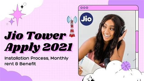 I Want To Know Jio Tower Installation Process Apply Monthly Rent And