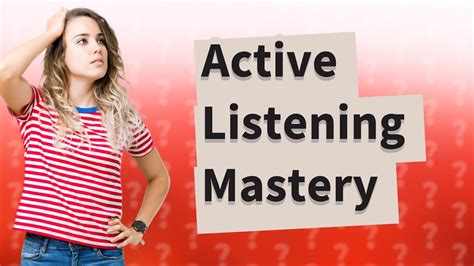 How Can I Improve My Active Listening Skills YouTube