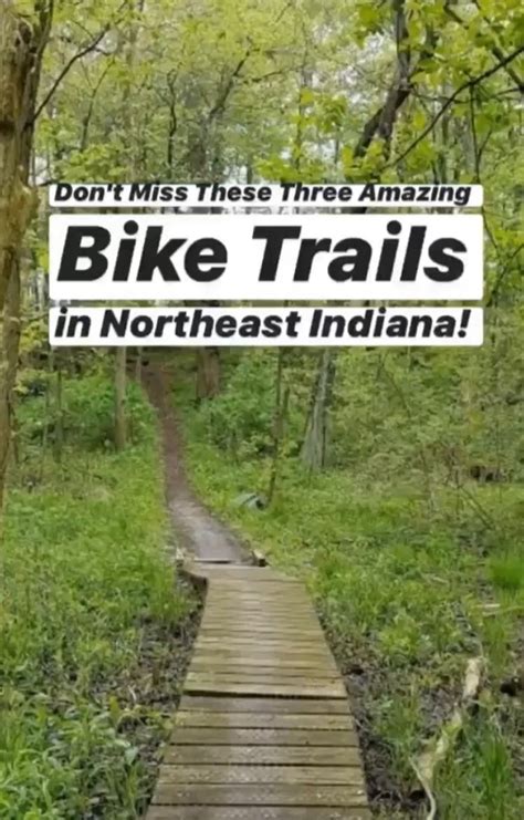 Riders Dont Miss These Three Amazing Bike Trails In Northeast Indiana