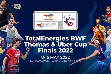 UPDATE Piala Thomas Dan Uber 2022 Jadwal Dan Link Live Streaming Fase