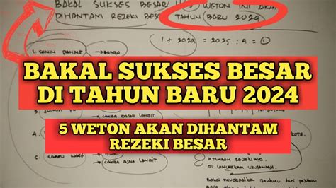 Bakal Sukses Besar Weton Ini Akan Dihantam Rezeki Besar Tahun Baru