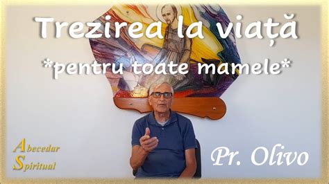 Abecedar Spiritual Trezirea La Via Pr Olivo Sj Manresa Youtube