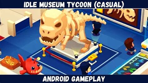 Idle Museum Tycoon Empire Of Art History Android Gameplay Casual