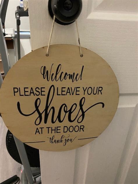 Welcome Door Sign Please Leave Your Shoes At The Door Sign Wall