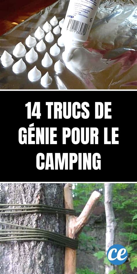 Vous Aimez Le Camping Vous Partez Camper Alors Voici Des Trucs