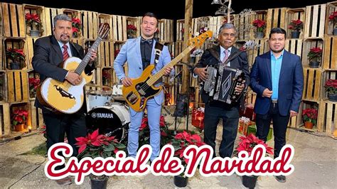 HIMNOS NAVIDEÑOS CON LOS HUMILDES DEL SUR MUSICA NORTEÑA CRISTIANA