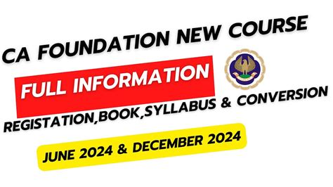 CA Foundation New Course Full Information Registration Book Syllabus