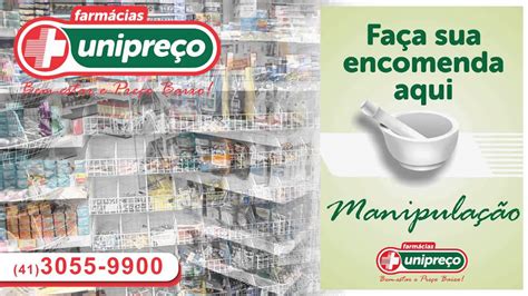 FARMACIAS UNIPREÇO 41 3055 9900 YouTube