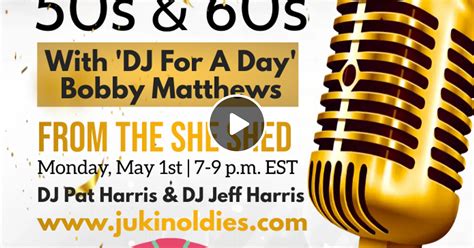 From The She Shed With Bobby Matthews Dj For A Day May 1 2023 By