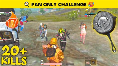 Pan Only Challenge In Pubg Lite Pubg Mobile Lite Solo Vs Squad