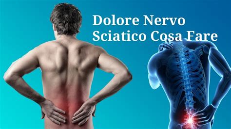 Nervo Sciatico Ecco Gli Esercizi Da Fare Per Farti Passare Il Dolore