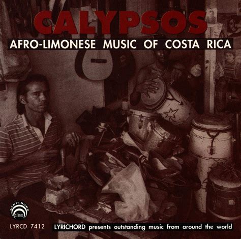 Calypso Performers Of Puerto Limon Calypsos Afro Limonese Music Of