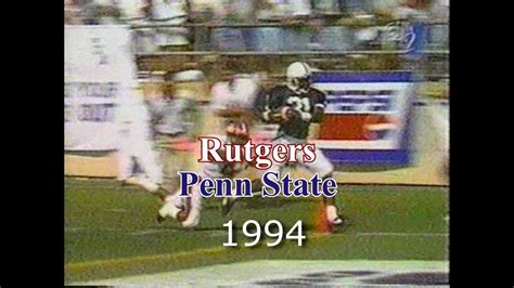 Penn State Vs Rutgers 1994 Game Story Youtube