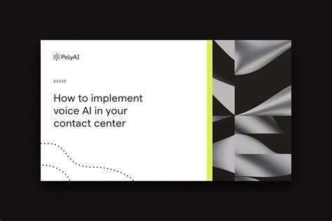 How to implement voice AI in your contact center - PolyAI