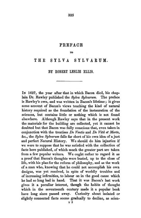 PREFACE To The SYLVA SYLVARUM By ROBERT LESLIE ELLIS The Works Of