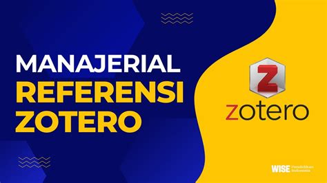 Zotero untuk Penulisan Ilmiah - YouTube