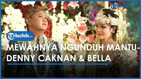 Mewahnya Acara Ngunduh Mantu Denny Caknan Dan Bella Bonita Di Ngawi