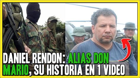 Daniel Rendon Herrera Don Mario El Temible P4R4MILIT4R Fundador De