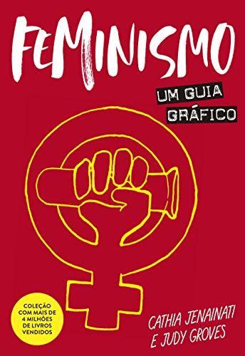 Livro Feminismo Um guia gráfico Pdf para Baixar e Imprimir Resumo