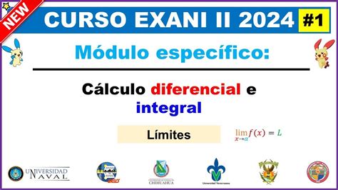 Curso Exani Ii 2024 Cálculo Diferencial E Integral 1 Limites