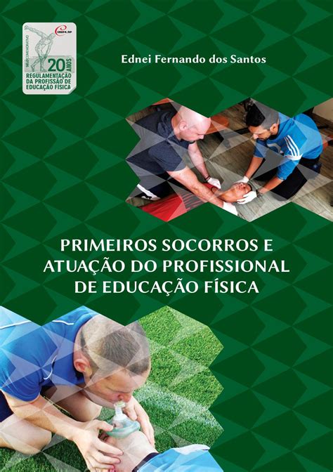 Primeiros Socorros E AtuaÇÃo Do Profissional De EducaÇÃo FÍsica By