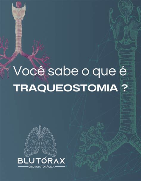 Voc Sabe O Que Traqueostomia Blut Rax