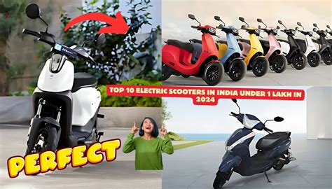 Top 10 Electric Scooters in India Under 1 Lakh in 2024 मर कचकच ससत