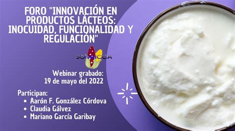 Foro Innovaci N En Productos L Cteos Inocuidad Funcionalidad Y